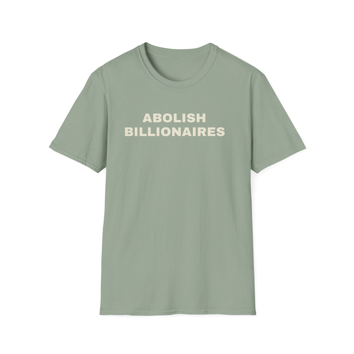 Abolish Billionaires T-Shirt — Political Statement Tee - Left 4 Left