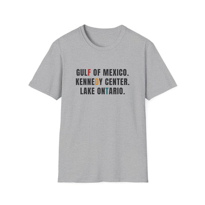 FDT Lake Ontario Gulf of Mexico Tee Kennedy Center Hidden message sweatshirt, Election protest apparel