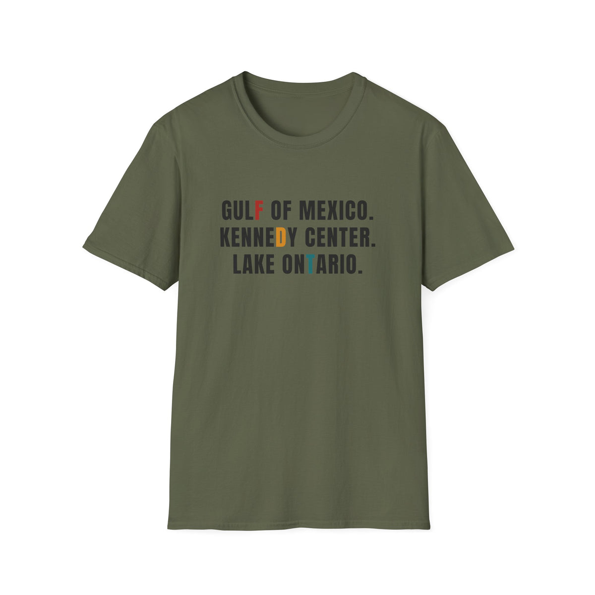 FDT Lake Ontario Gulf of Mexico Tee Kennedy Center Hidden message sweatshirt, Election protest apparel
