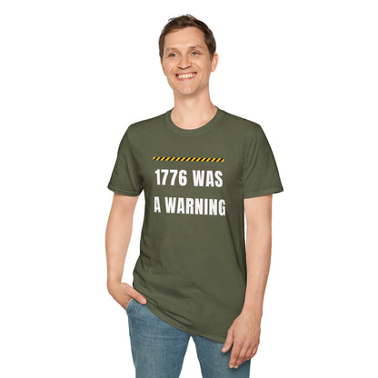 1776 Was a Warning T-Shirt – No Kings Protest Tee, Anti Trump Patriotic Shirt - Left 4 Left