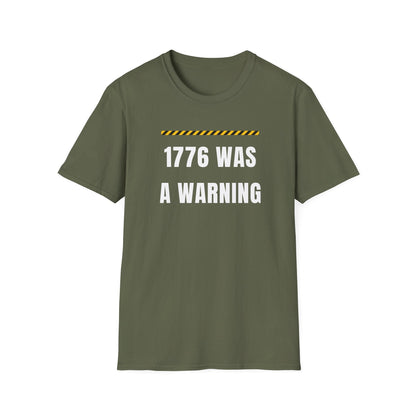 1776 Was a Warning T-Shirt – No Kings Protest Tee, Anti Trump Patriotic Shirt - Left 4 Left