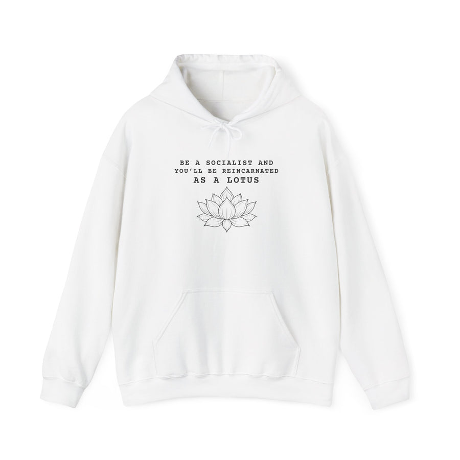 You'll Be Reincarnated As A Lotus Hoodie - Graphic Sweatshirt