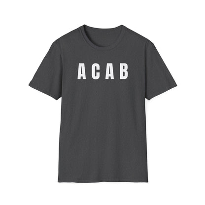 ACAB T-Shirt - All Cops Are Bastards Tee, Abolitionist Protest Shirt - Left 4 Left