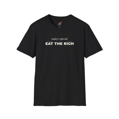 Eat the Rich Shirt - Funny Fine Dining Satire Tee, Todays Special Shirt - Left 4 Left