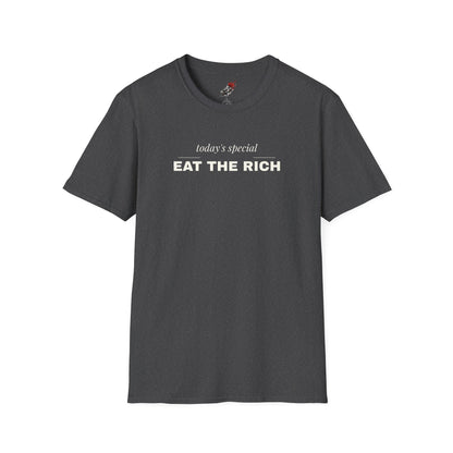 Eat the Rich Shirt - Funny Fine Dining Satire Tee, Todays Special Shirt - Left 4 Left