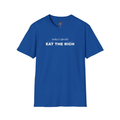 Eat the Rich Shirt - Funny Fine Dining Satire Tee, Todays Special Shirt - Left 4 Left