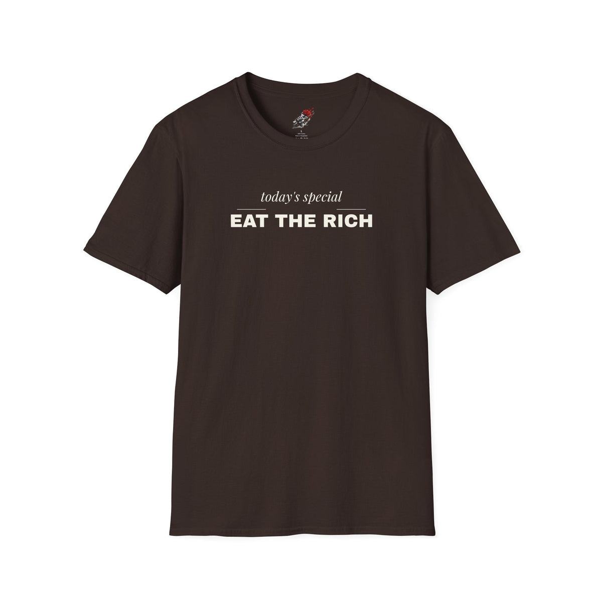 Eat the Rich Shirt - Funny Fine Dining Satire Tee, Todays Special Shirt - Left 4 Left