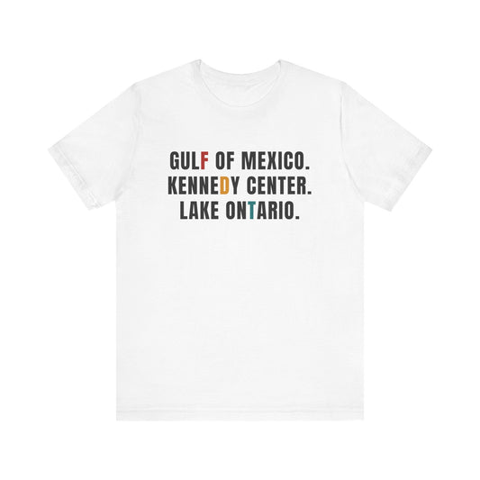 FDT Gulf of Mexico Kennedy Center Lake of Ontario Tee | Text Travel Cities Shirt - Left 4 Left
